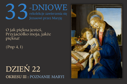 DZIEŃ 22 – 3.3. MARYJA OBLUBIENICA DUCHA ŚWIĘTEGO